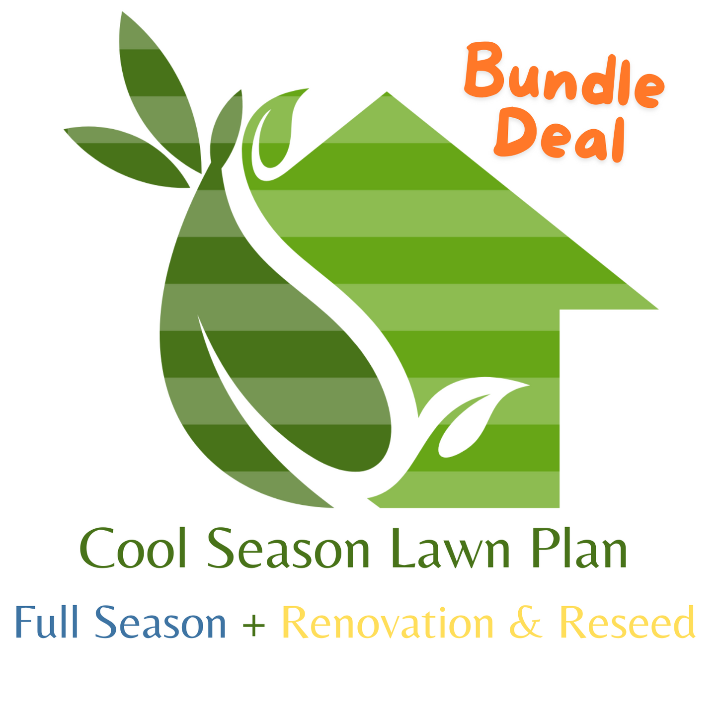 Bundle- Full Cool Season +Renovation & Reseed