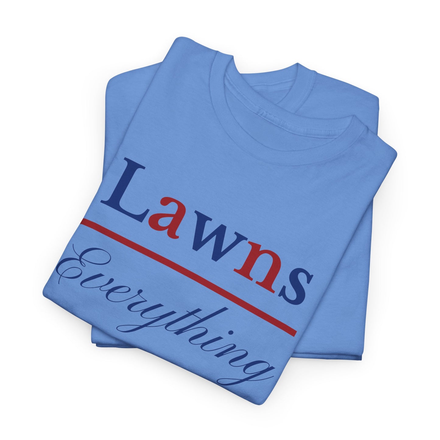 Lawns Over Everything Freedom Edition T-Shirt | Comfortable Fit