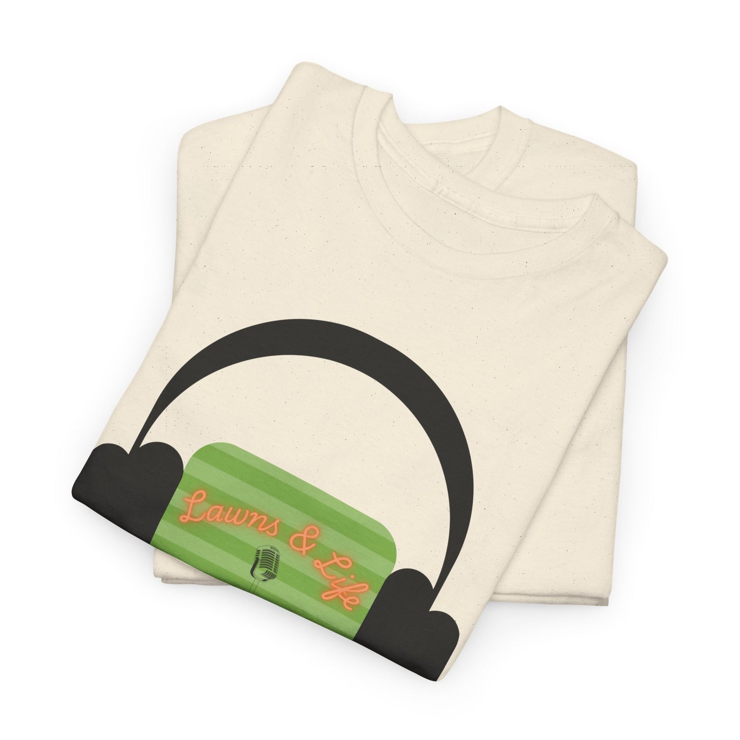 Lawns & Life Podcast T-Shirt | Versatile Everyday Wear