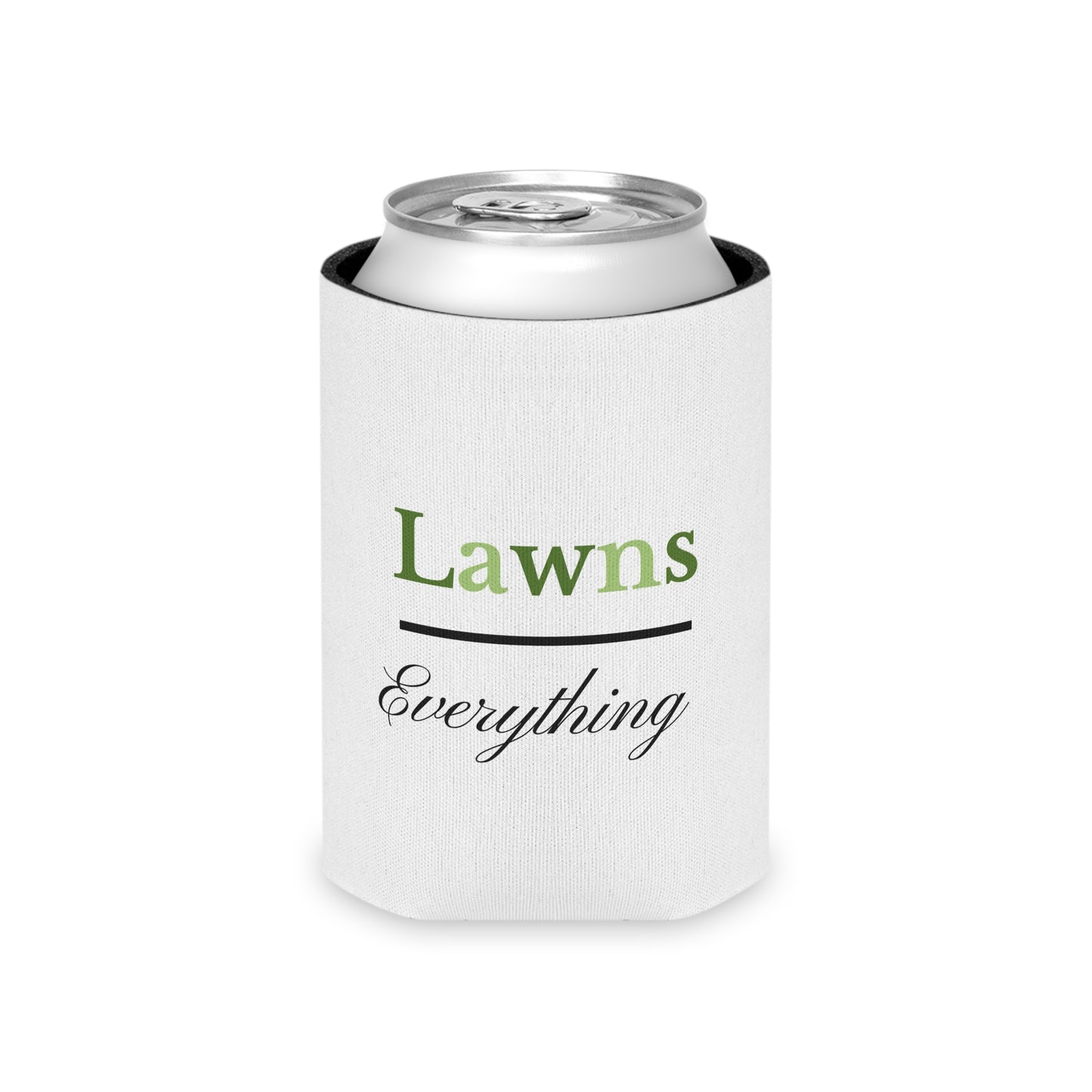 Custom Can Cooler for Lawn Lovers - 'Lawns over Everything'