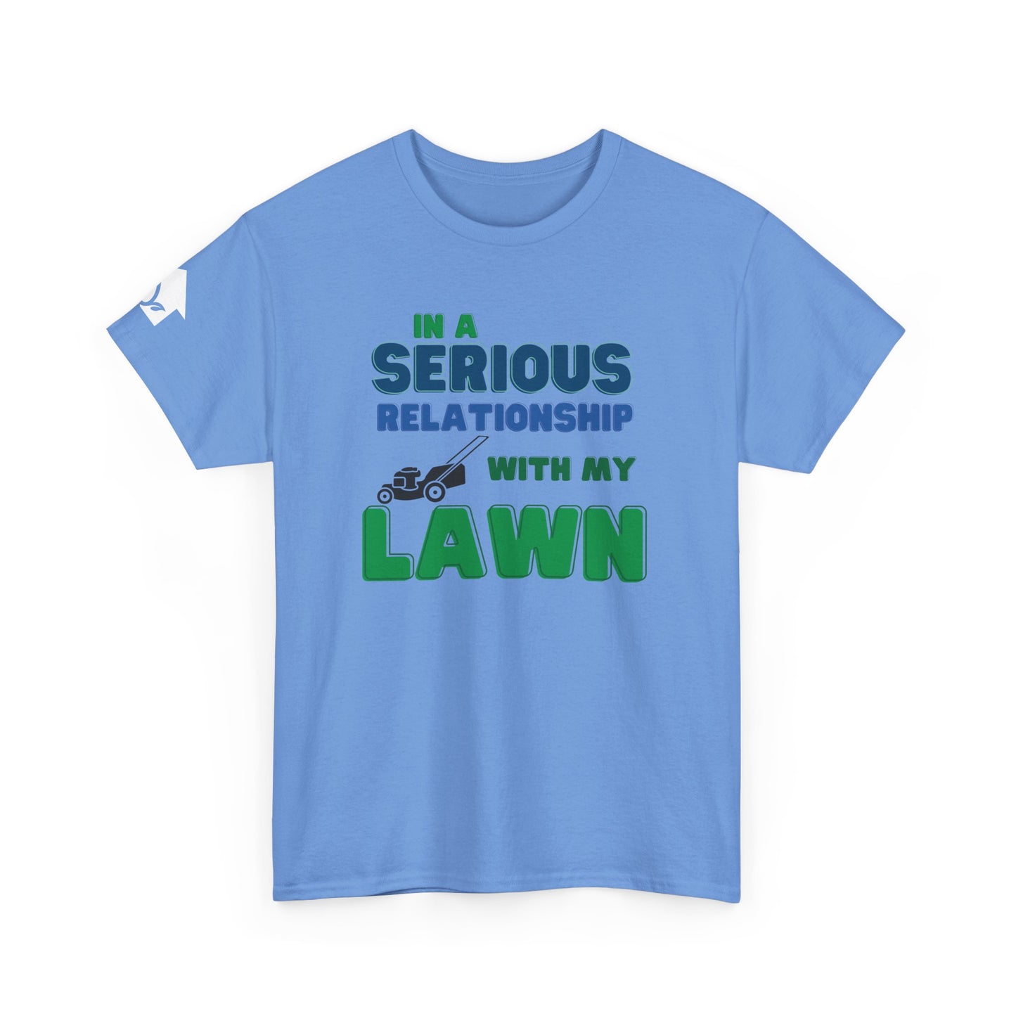 In a Serious Relationship with my Lawn T-Shirt | Premium Quality Fabric