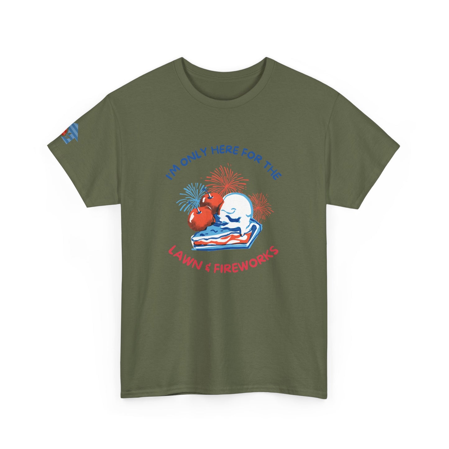 Here for the Lawn & Fireworks T-Shirt | Comfortable Fit,