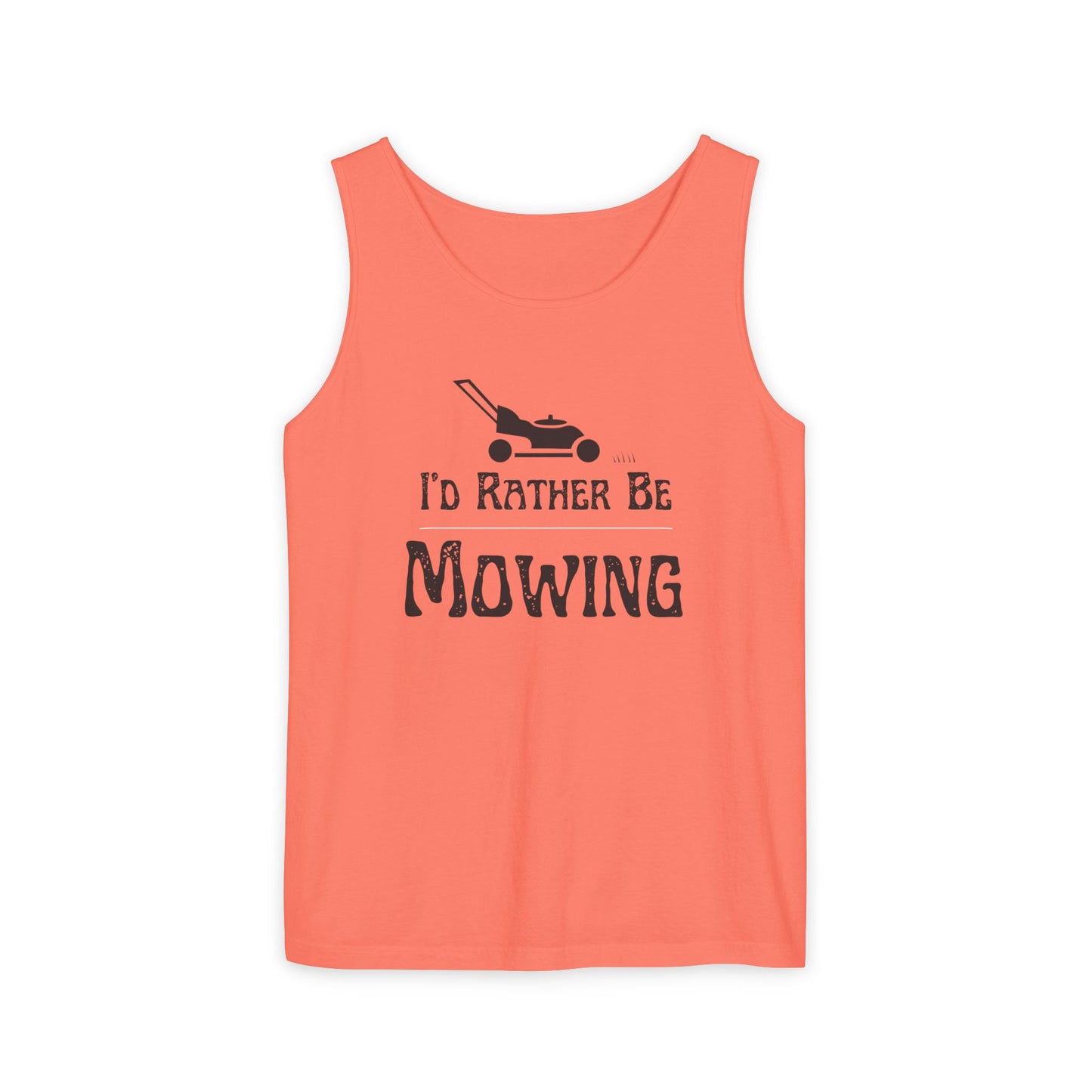 I Rather Be Mowing Tank Top | Versatile Everyday Tan