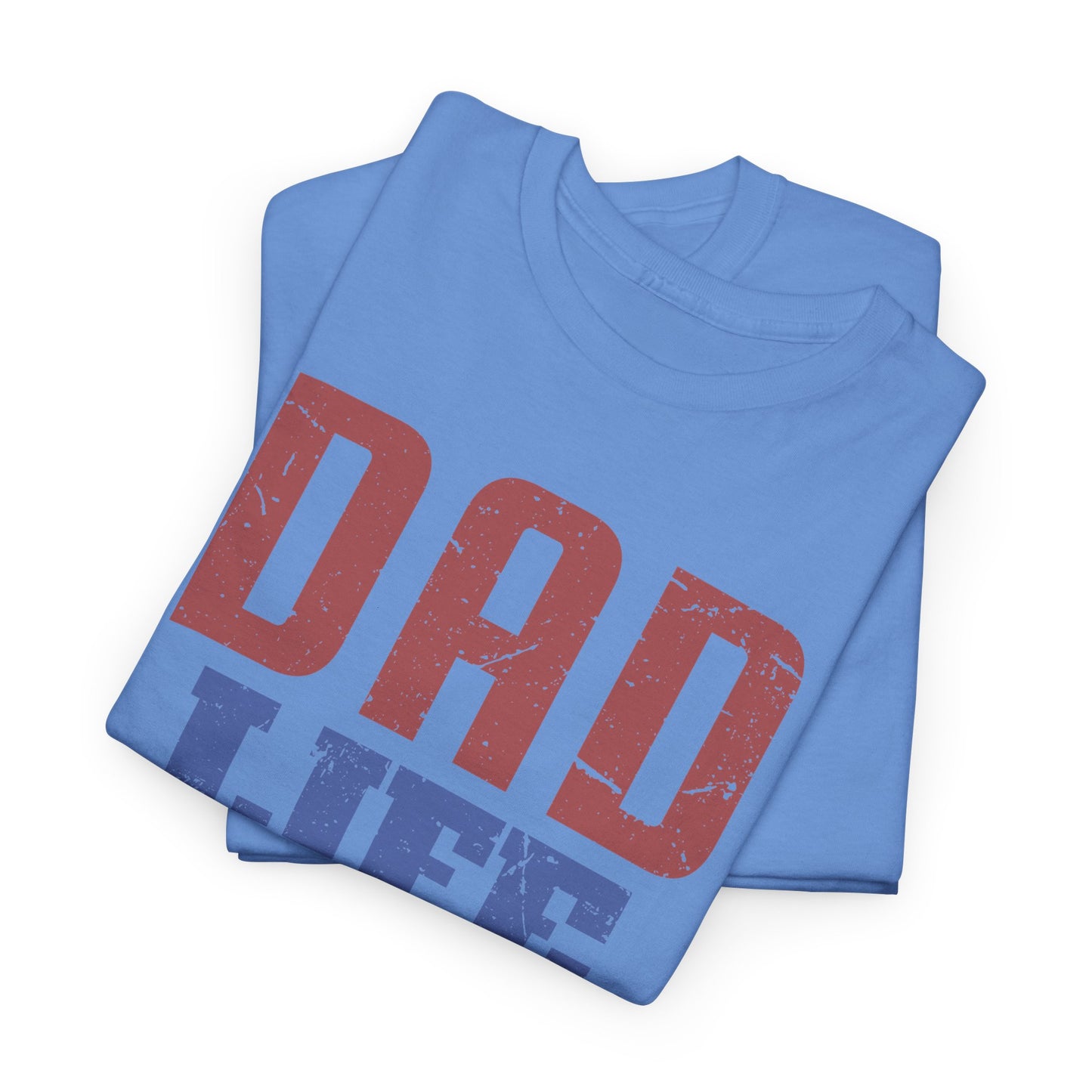 Dad Life T-Shirt | Soft Cotton Casual Wear