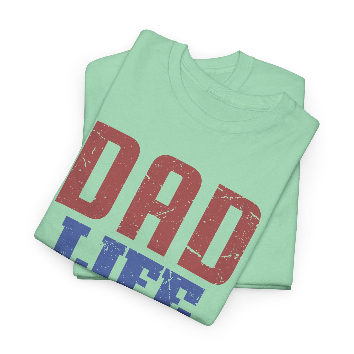 Dad Life T-Shirt | Soft Cotton Casual Wear
