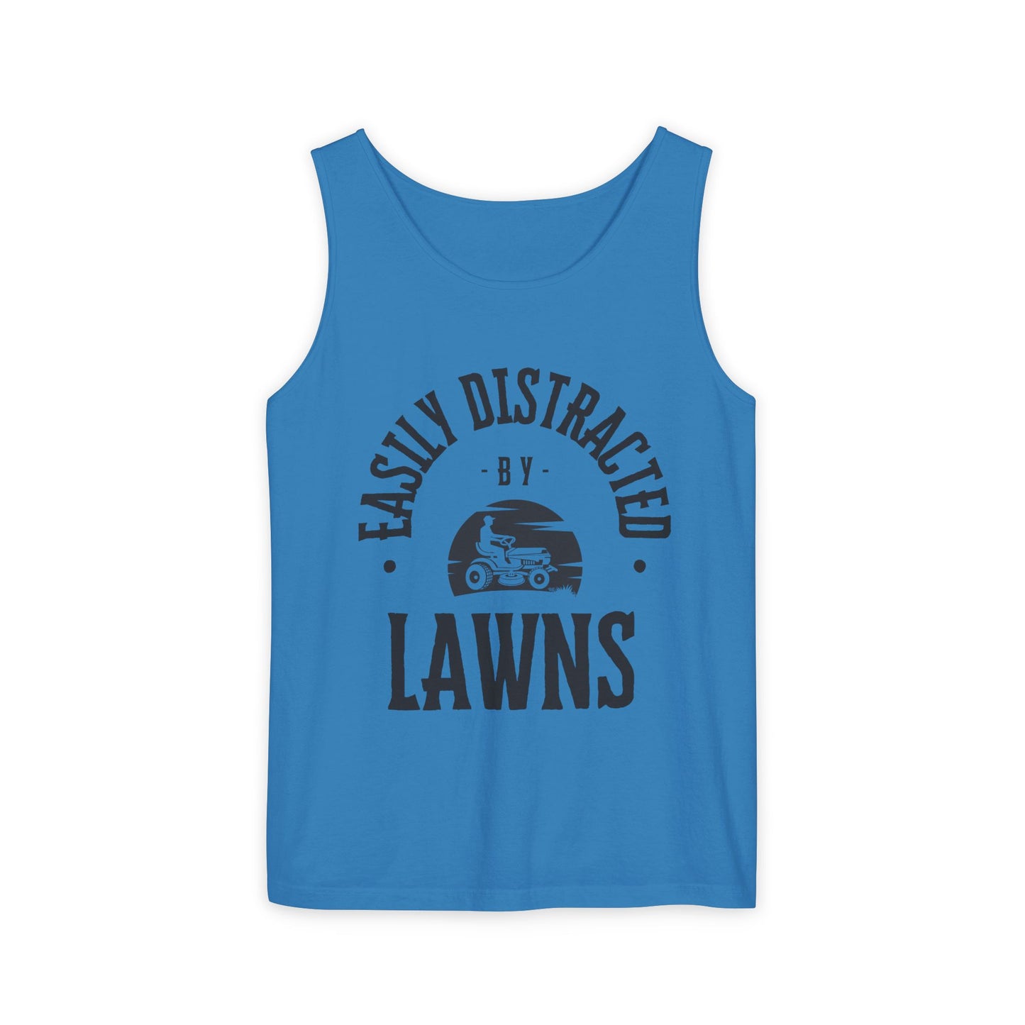 Easily Distracted by Lawns Tank Top | Stylish Outdoor Apparel