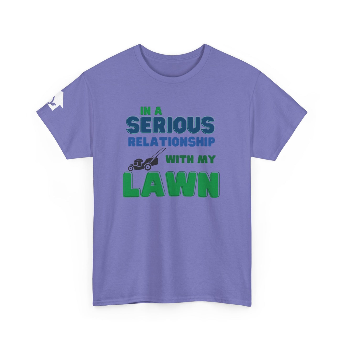 In a Serious Relationship with my Lawn T-Shirt | Premium Quality Fabric