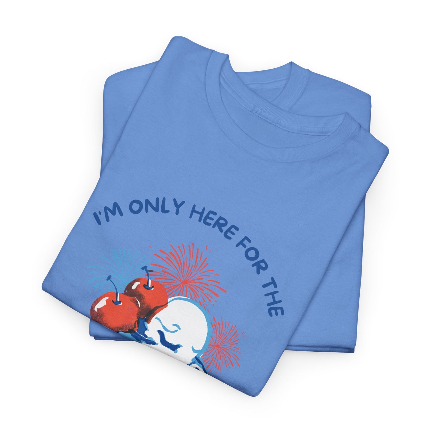 Here for the Lawn & Fireworks T-Shirt | Comfortable Fit,