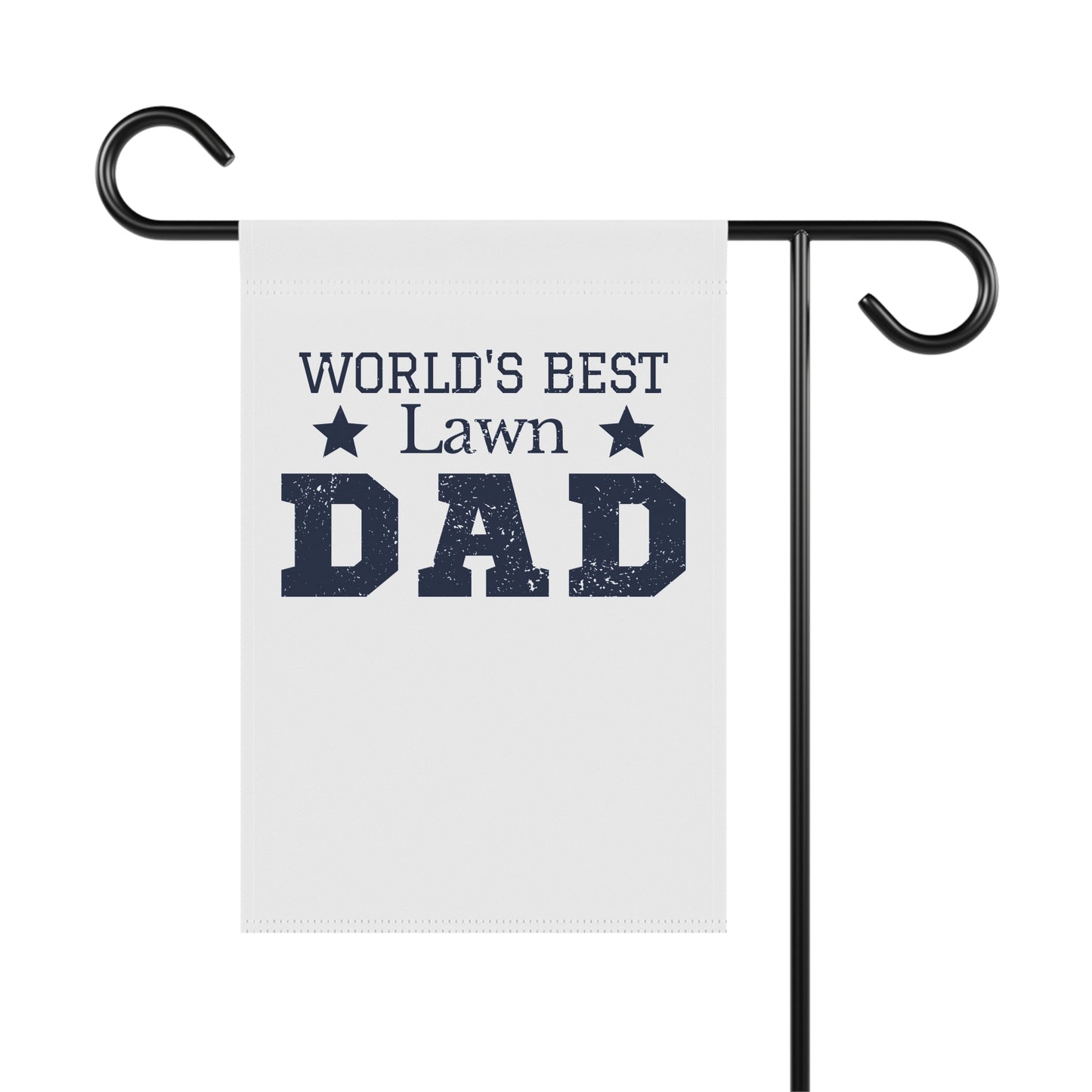 Worlds Best Lawn Dad Yard Sign