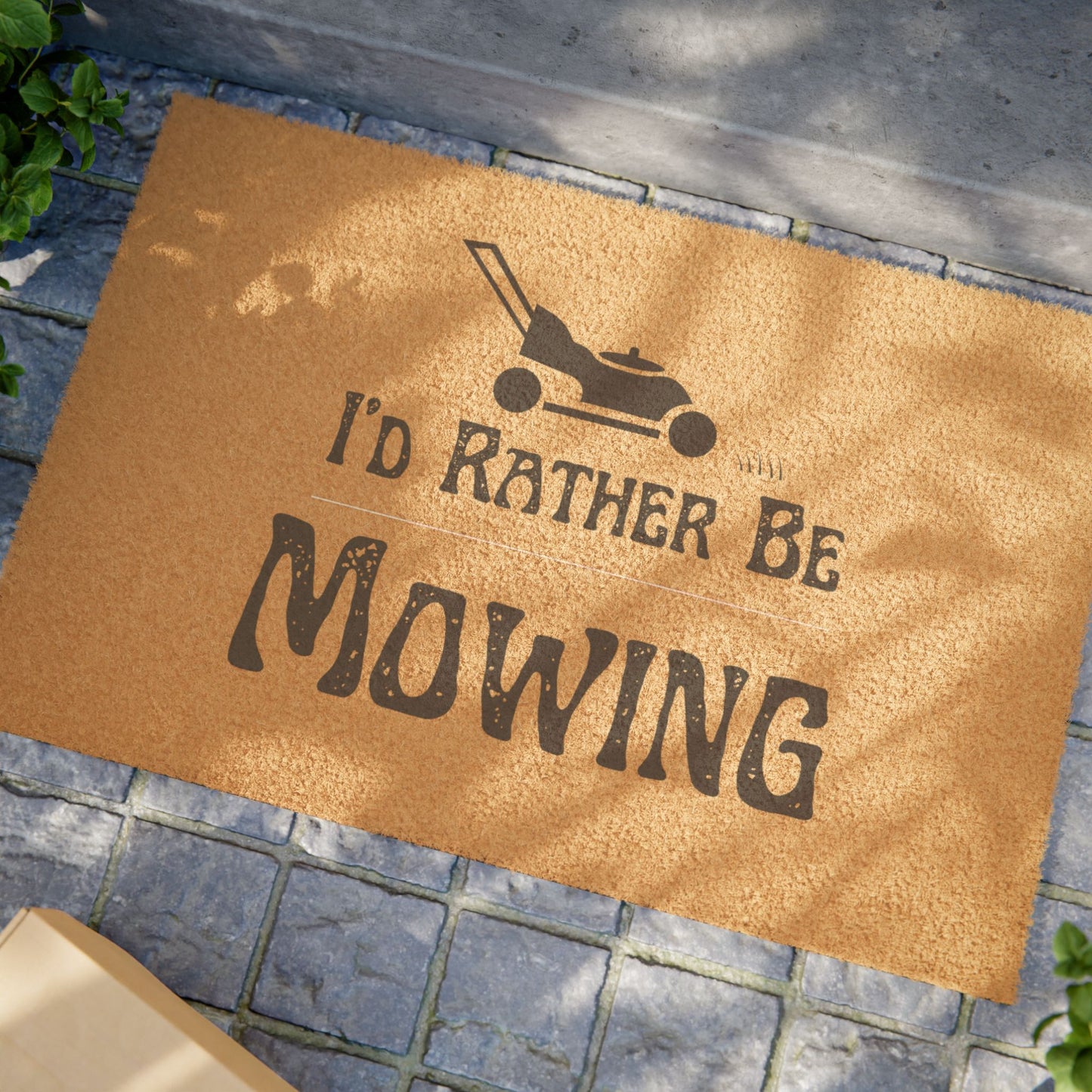 "I'd Rather Be Mowing" - Welcome Mat
