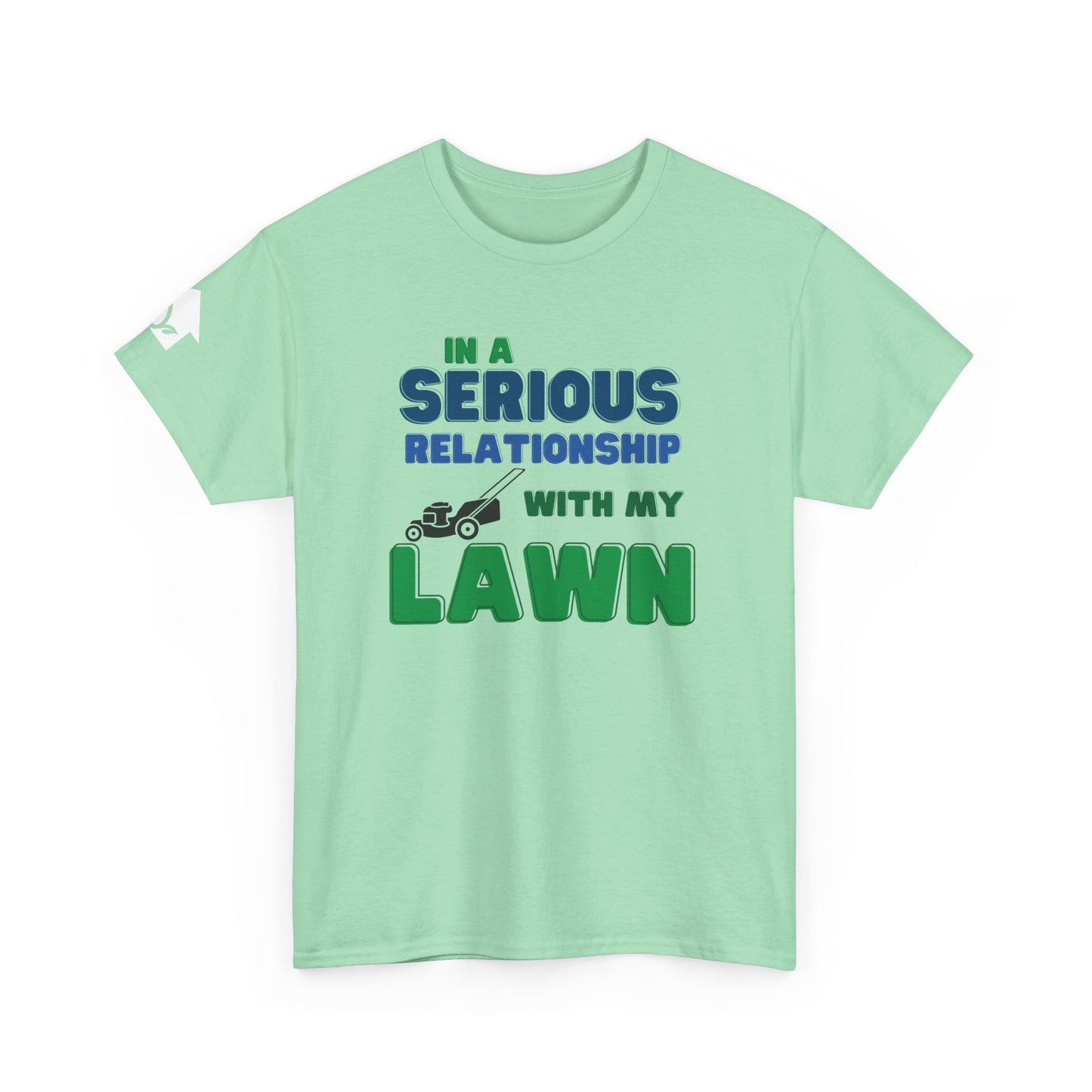 In a Serious Relationship with my Lawn T-Shirt | Premium Quality Fabric
