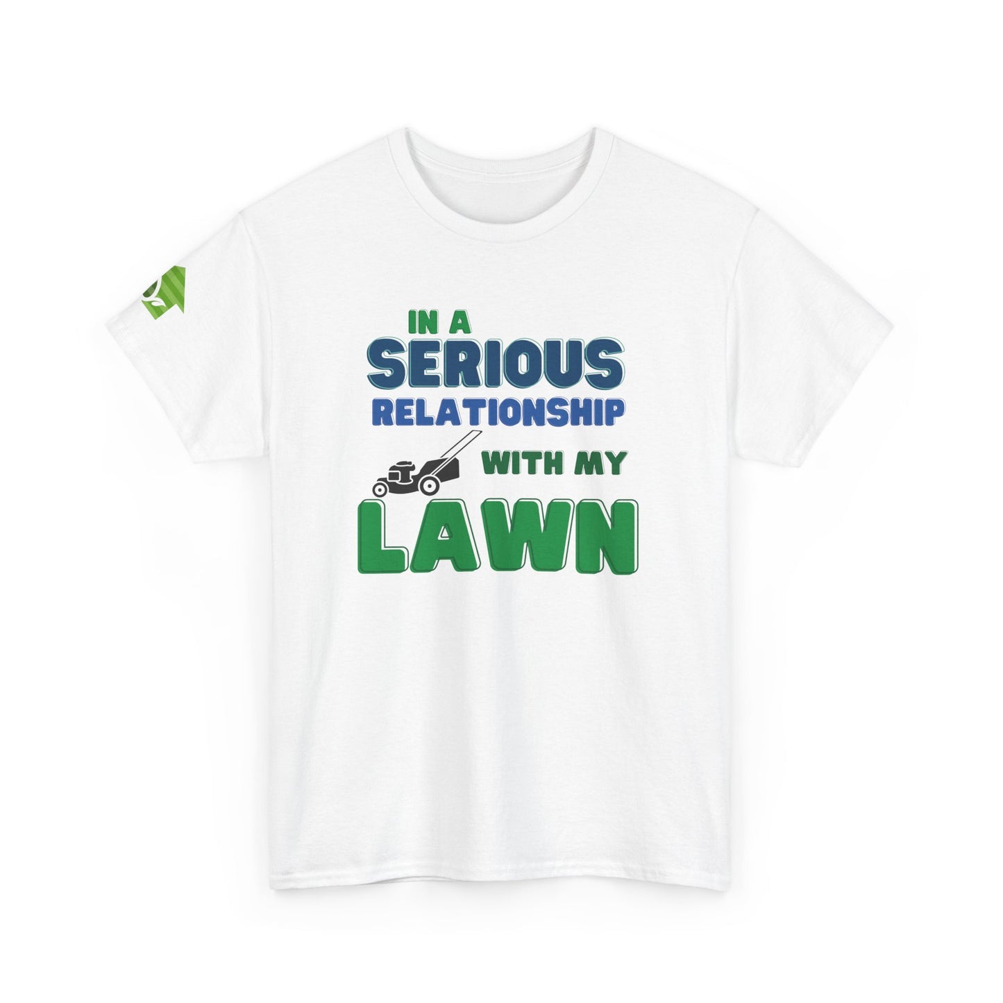 In a Serious Relationship with my Lawn T-Shirt | Premium Quality Fabric