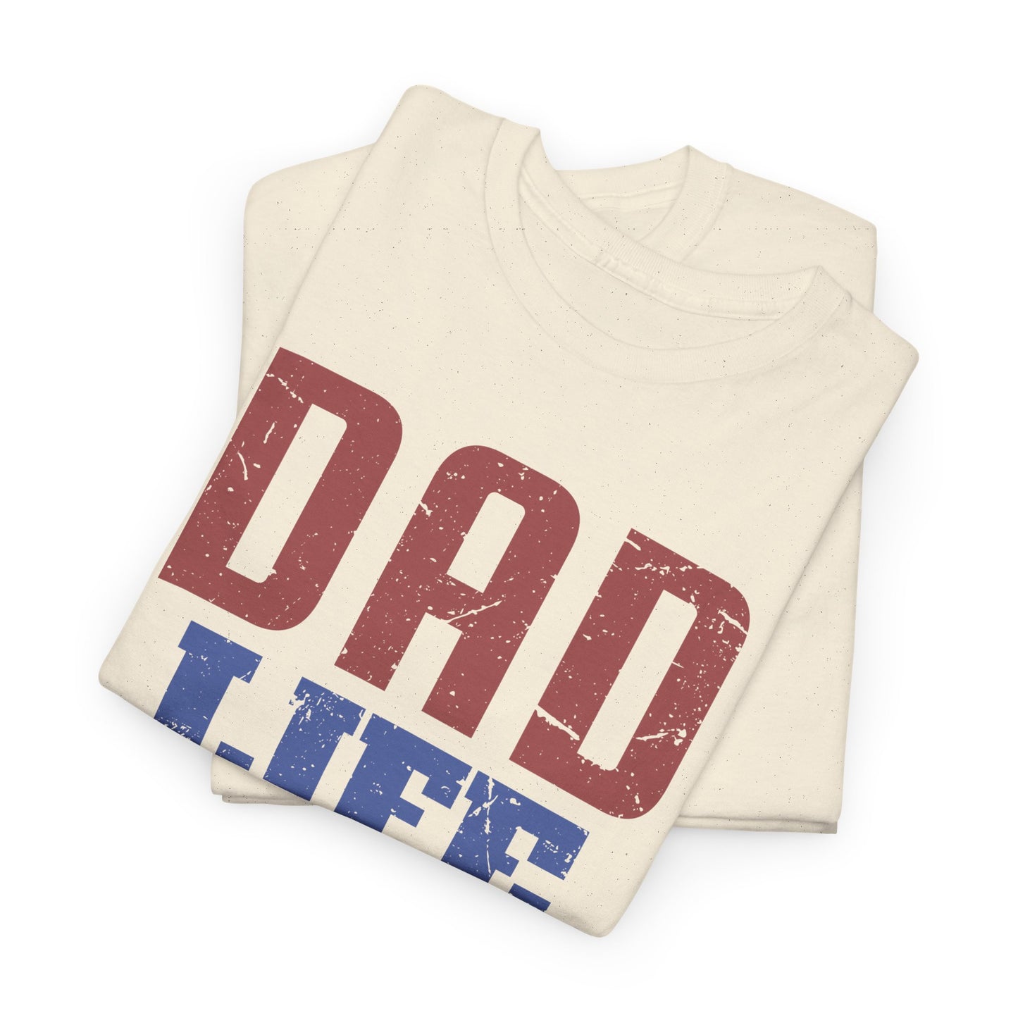 Dad Life T-Shirt | Soft Cotton Casual Wear