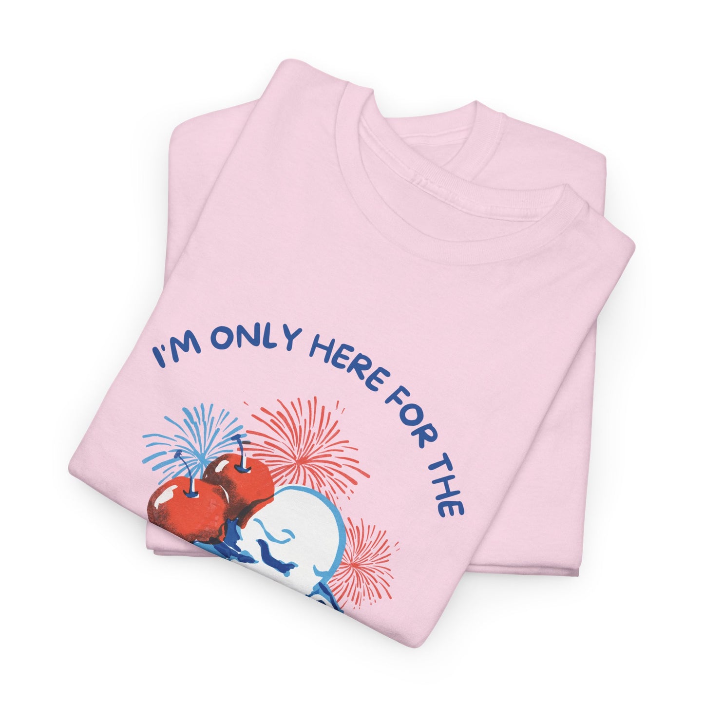 Here for the Lawn & Fireworks T-Shirt | Comfortable Fit,
