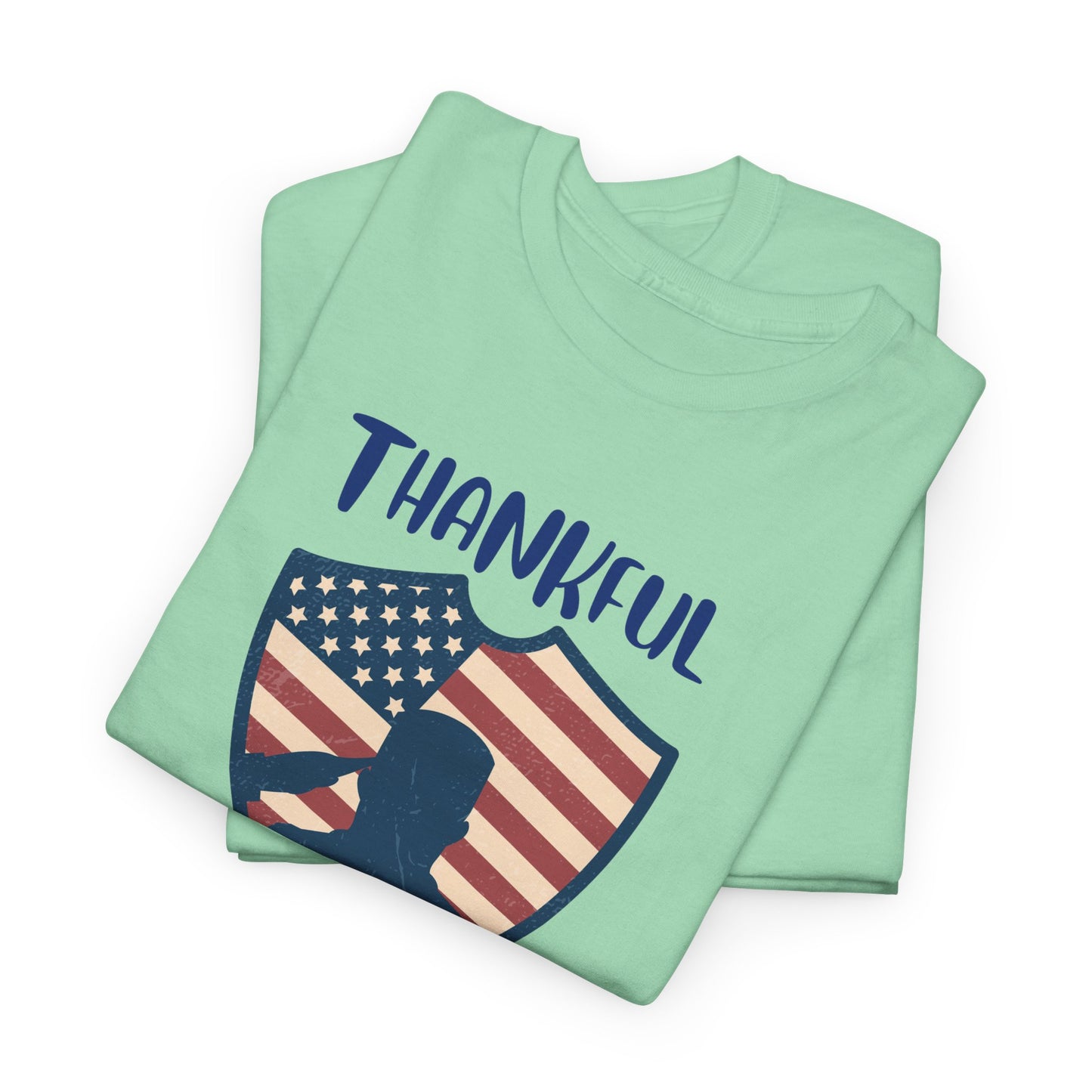 Thankful & Proud Freedom Edition T-Shirt | Comfortable Fit