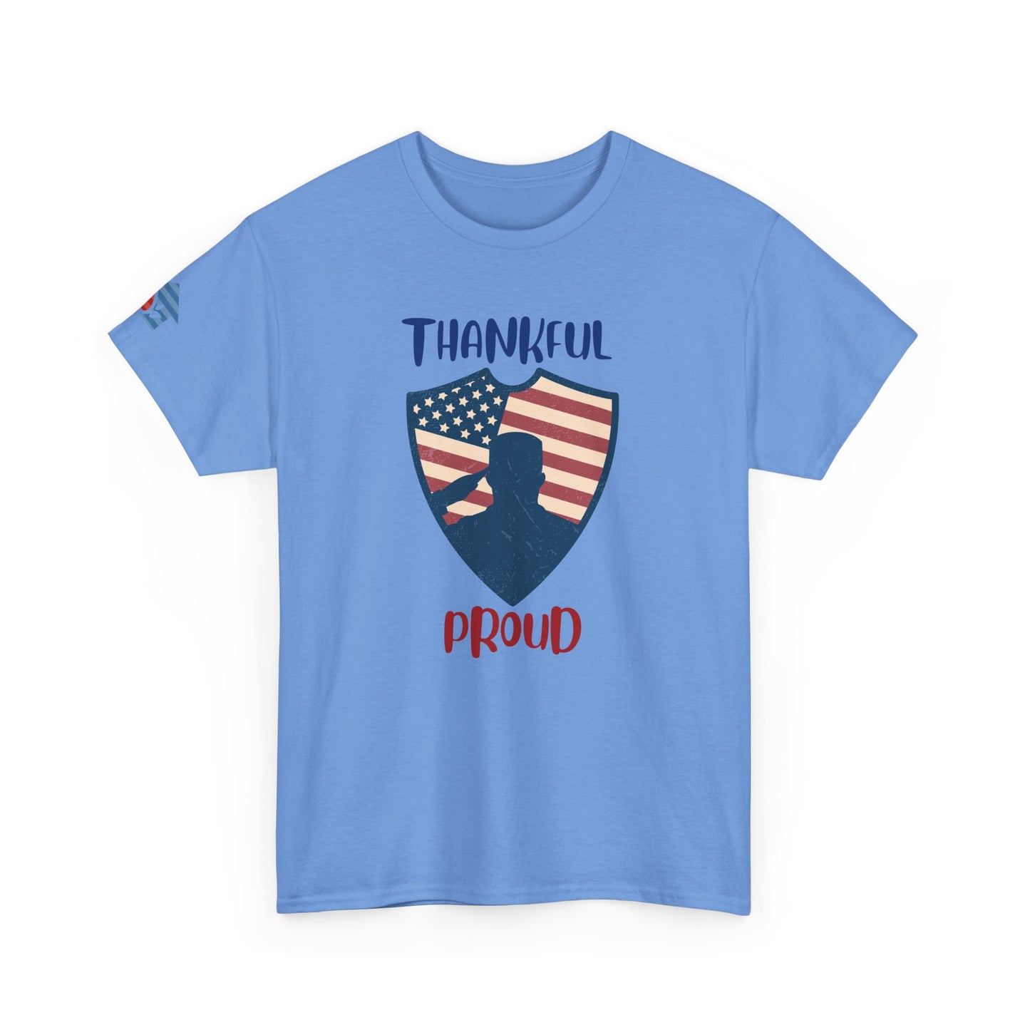 Thankful & Proud Freedom Edition T-Shirt | Comfortable Fit