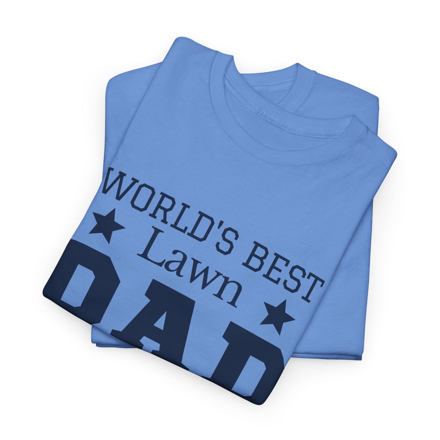 Worlds Best Lawn Dad T-Shirt | Perfect Gift Idea
