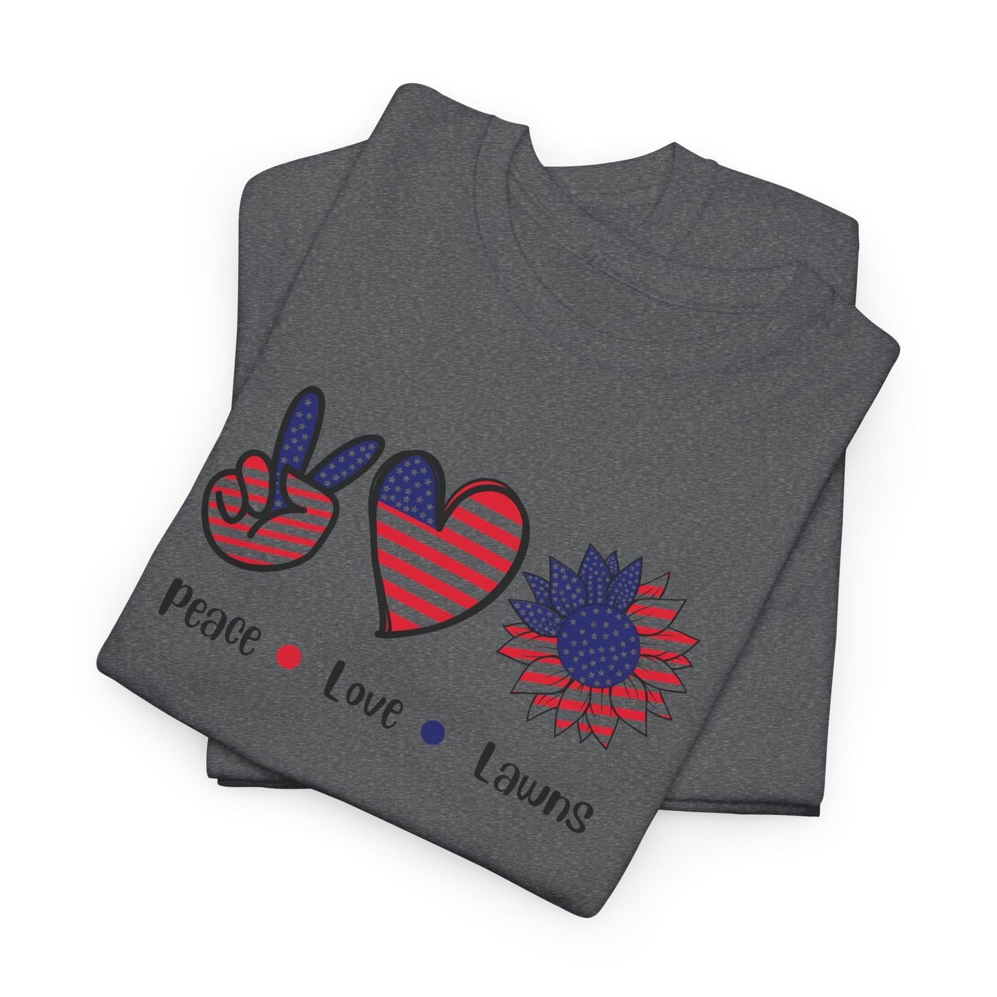 Peace Love Lawns T-Shirt | Stylish Graphic Tees