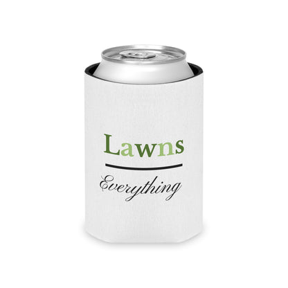 Custom Can Cooler for Lawn Lovers - 'Lawns over Everything'