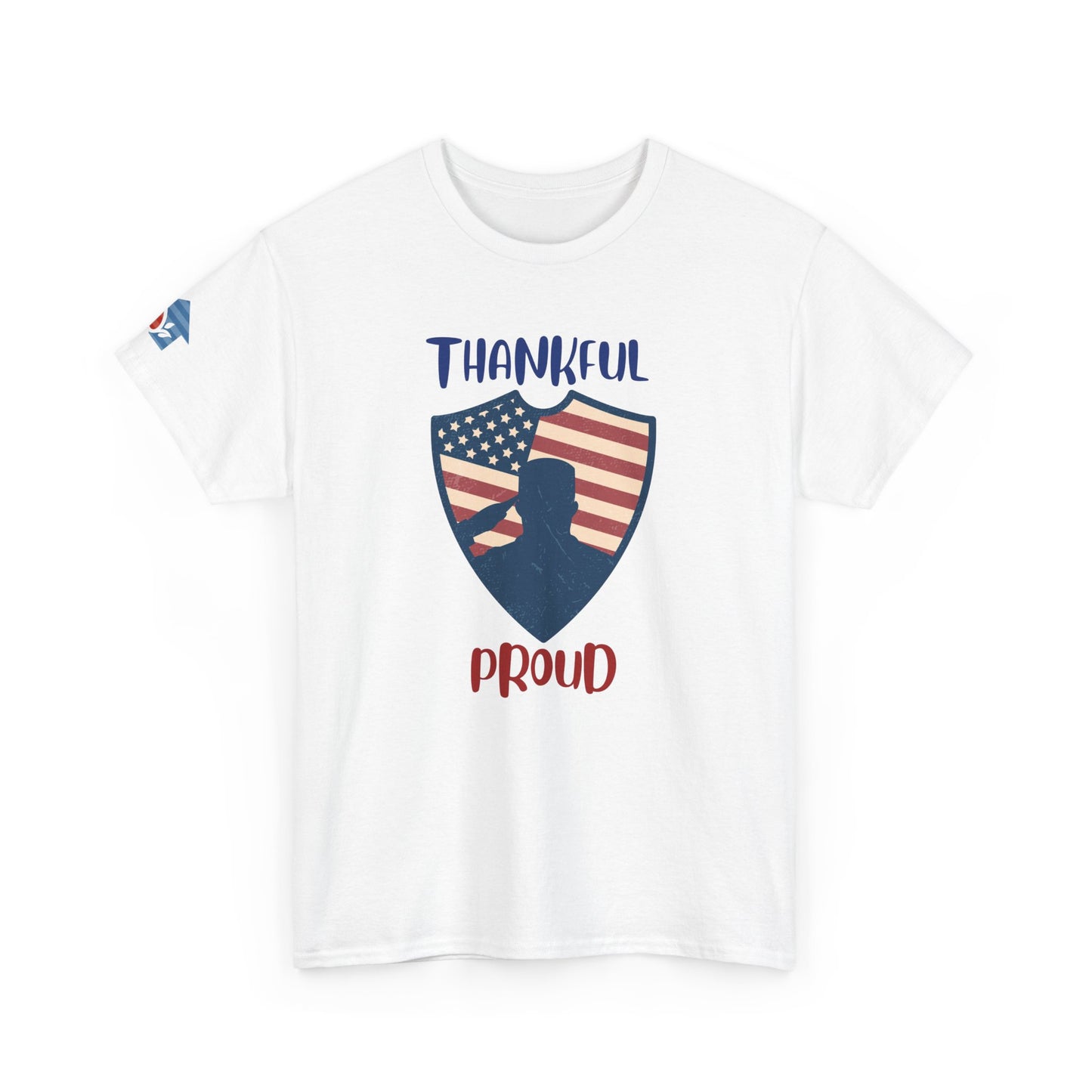 Thankful & Proud Freedom Edition T-Shirt | Comfortable Fit
