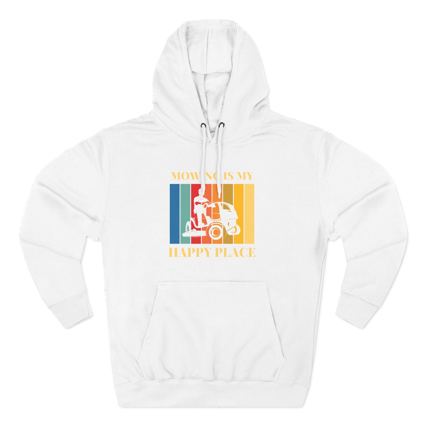 Mowing is my Happy Place Hoodie | Trendy Fleece Hooded Sweatshirt