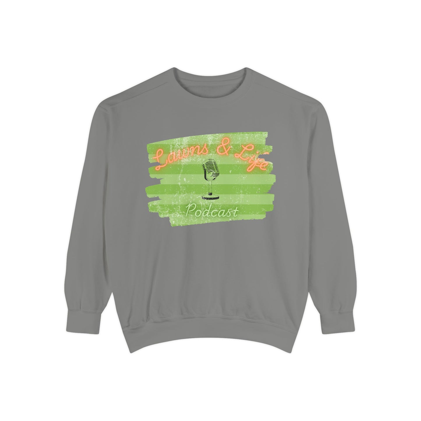 Lawns & Life Podcast Unisex Sweatshirt | Comfortable & Stylish for Casual Wear