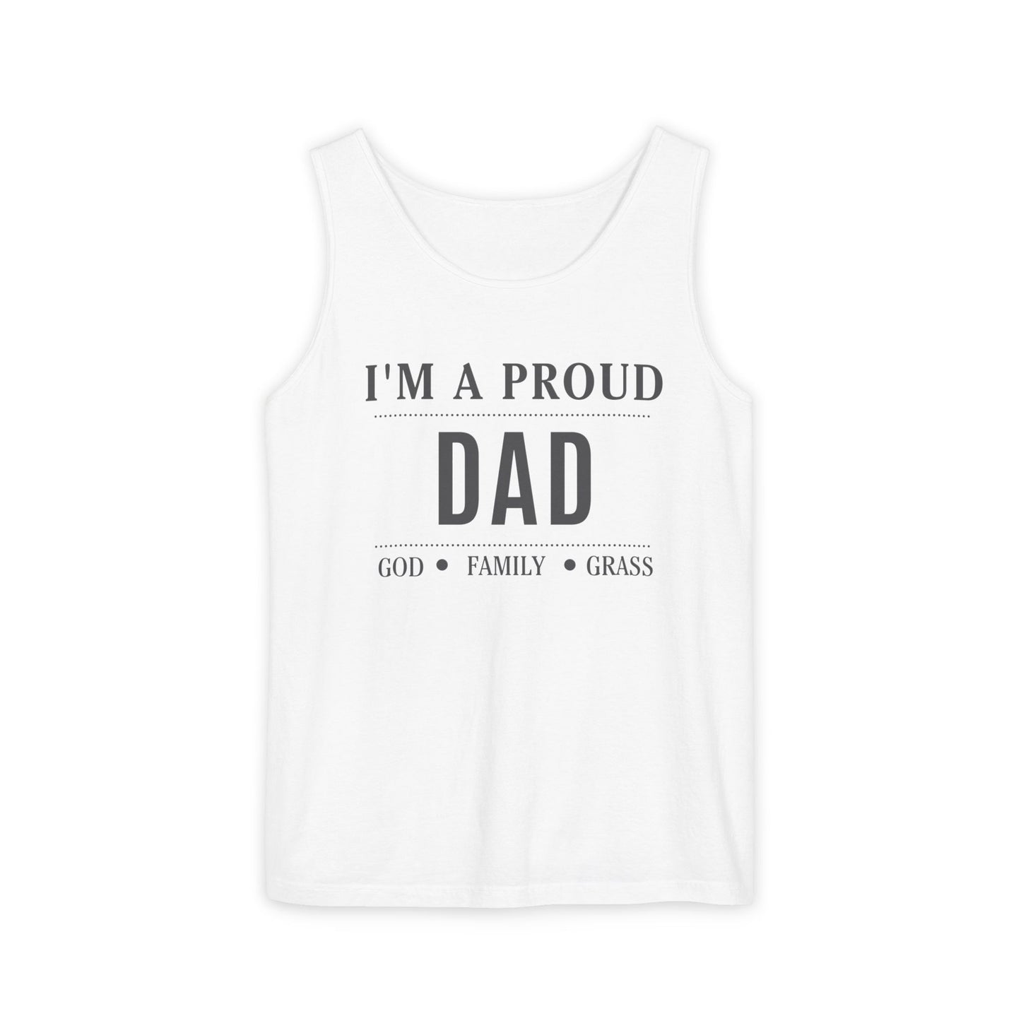 I ‘m A Proud Dad Tank Top | Soft Cotton Casual Wear