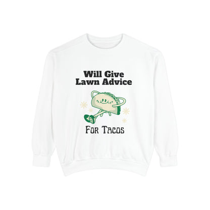 Lawn Advice for Tacos Sweatshirt | Comfortable & Stylish for Casual Wear