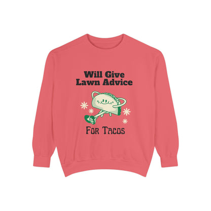 Lawn Advice for Tacos Sweatshirt | Comfortable & Stylish for Casual Wear