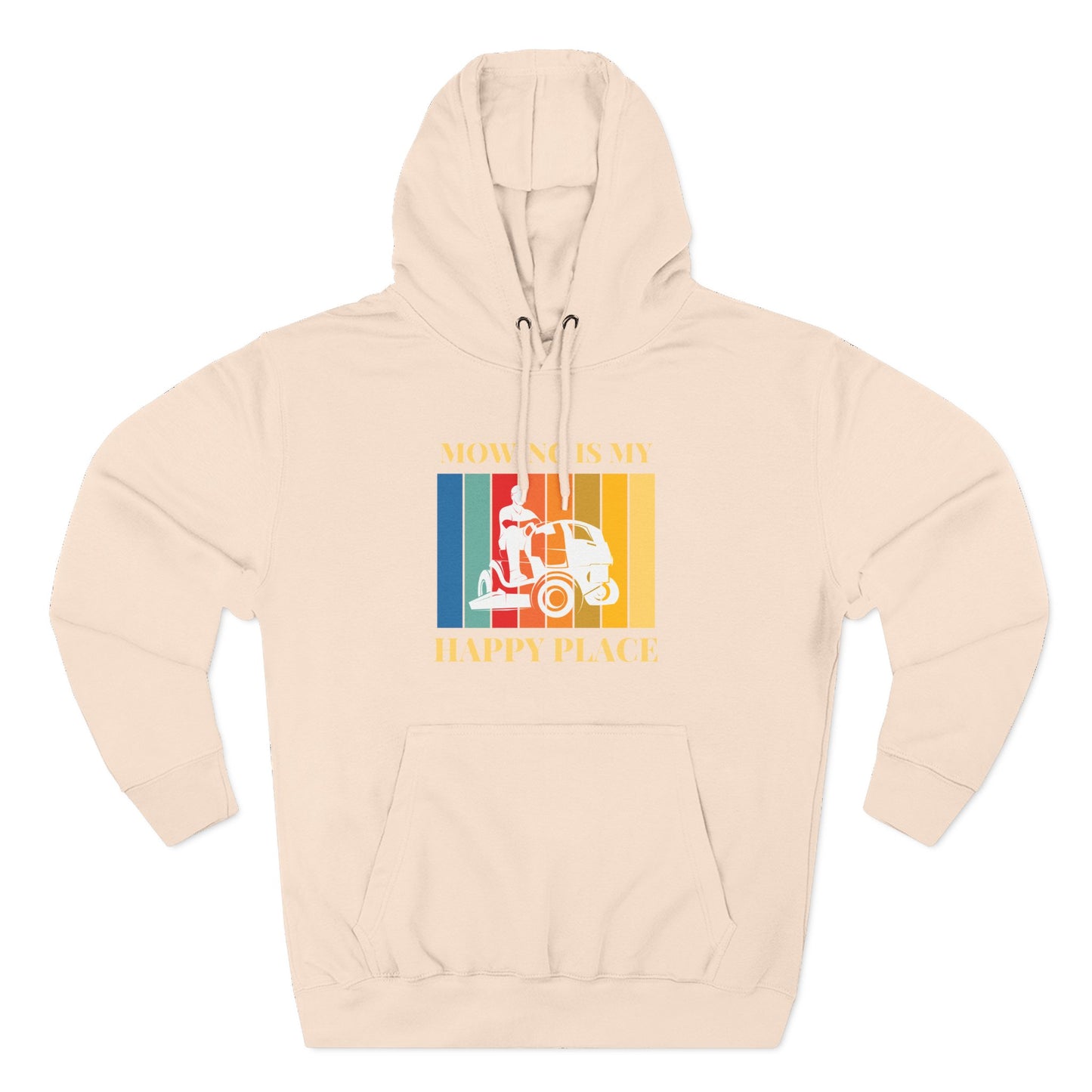Mowing is my Happy Place Hoodie | Trendy Fleece Hooded Sweatshirt