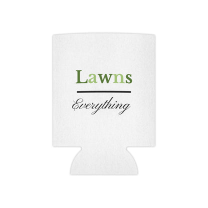 Custom Can Cooler for Lawn Lovers - 'Lawns over Everything'