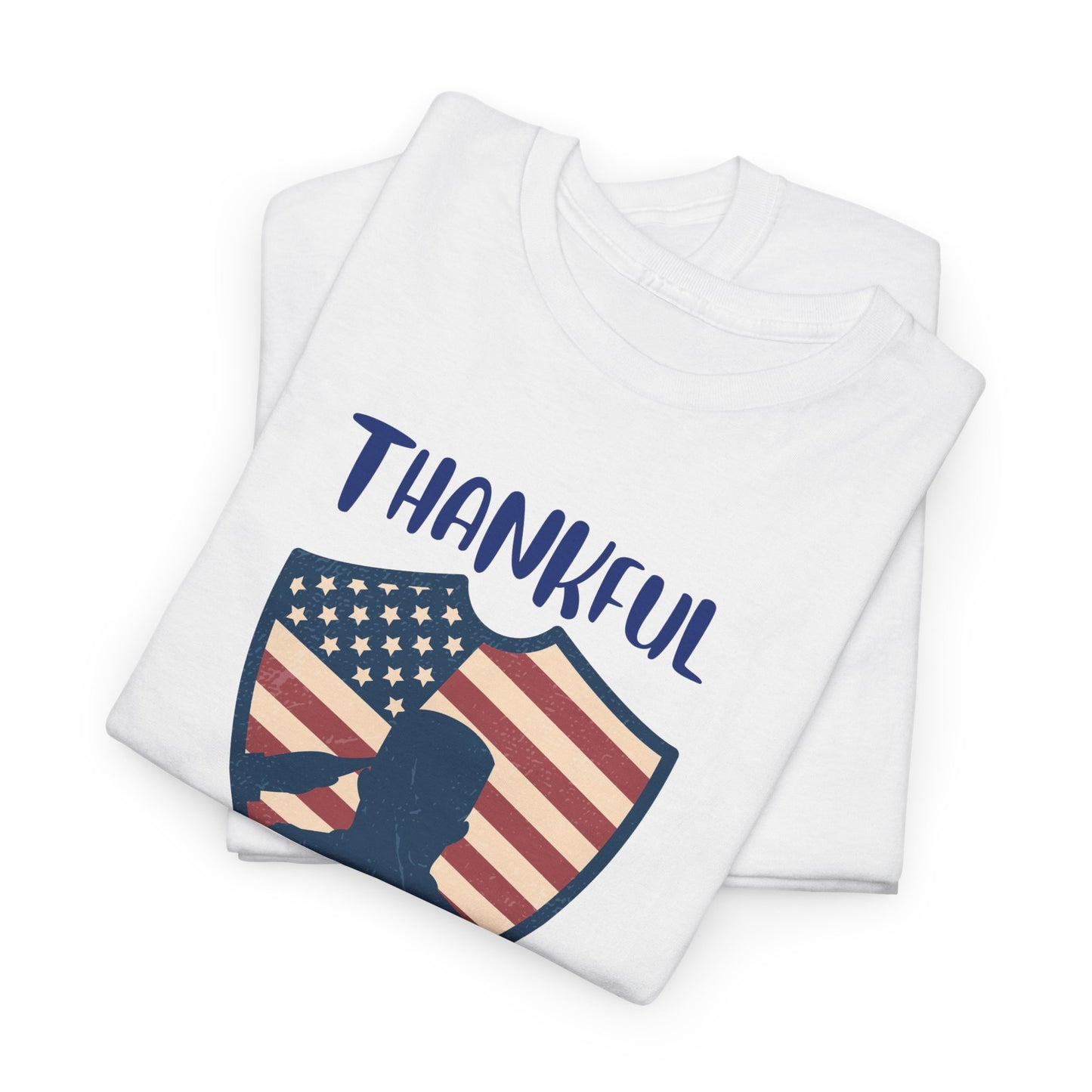 Thankful & Proud Freedom Edition T-Shirt | Comfortable Fit