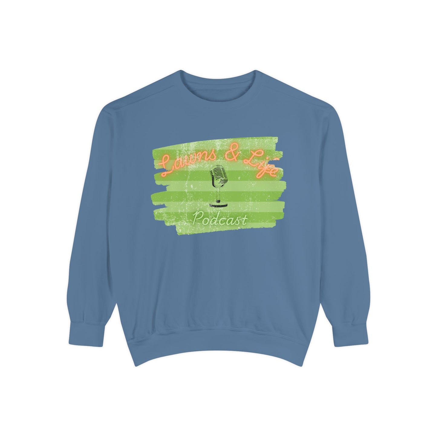 Lawns & Life Podcast Unisex Sweatshirt | Comfortable & Stylish for Casual Wear