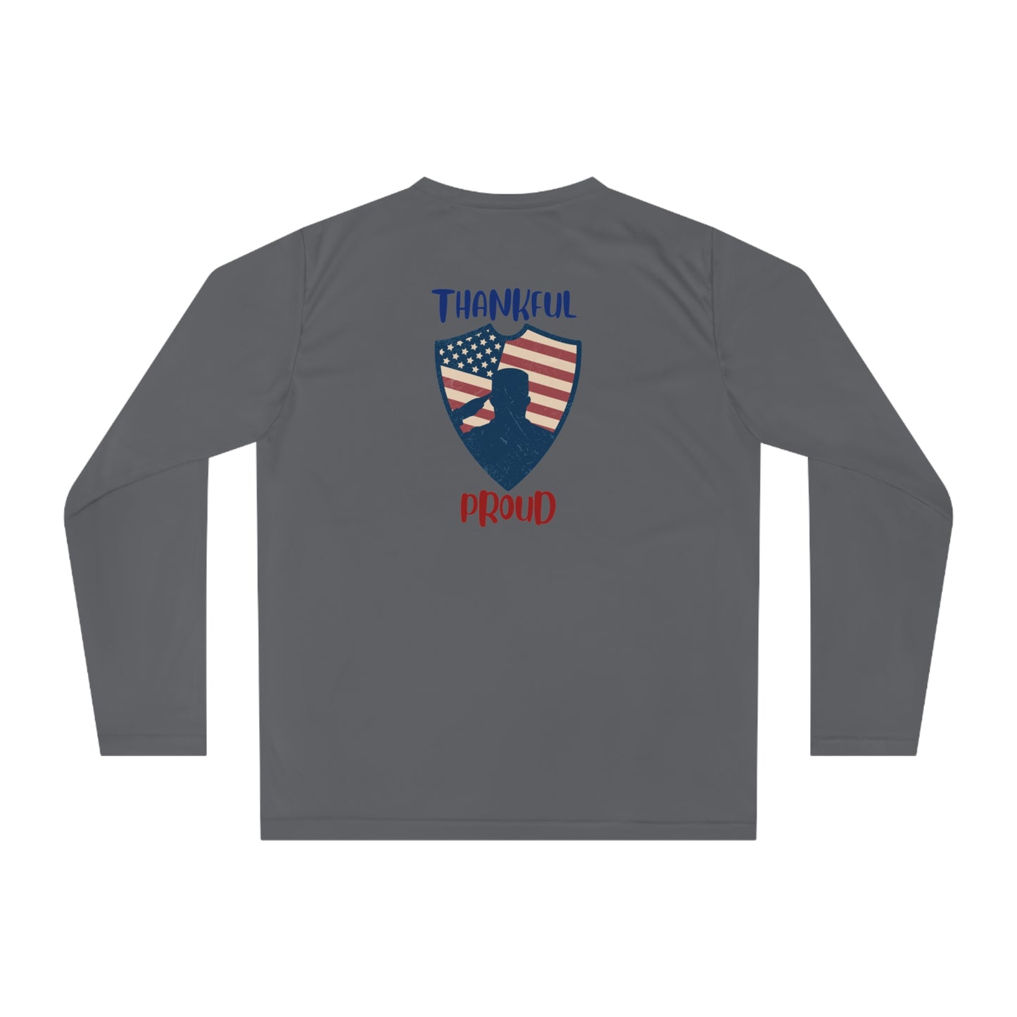 Thankful & Proud Performance Long Sleeve Shirt