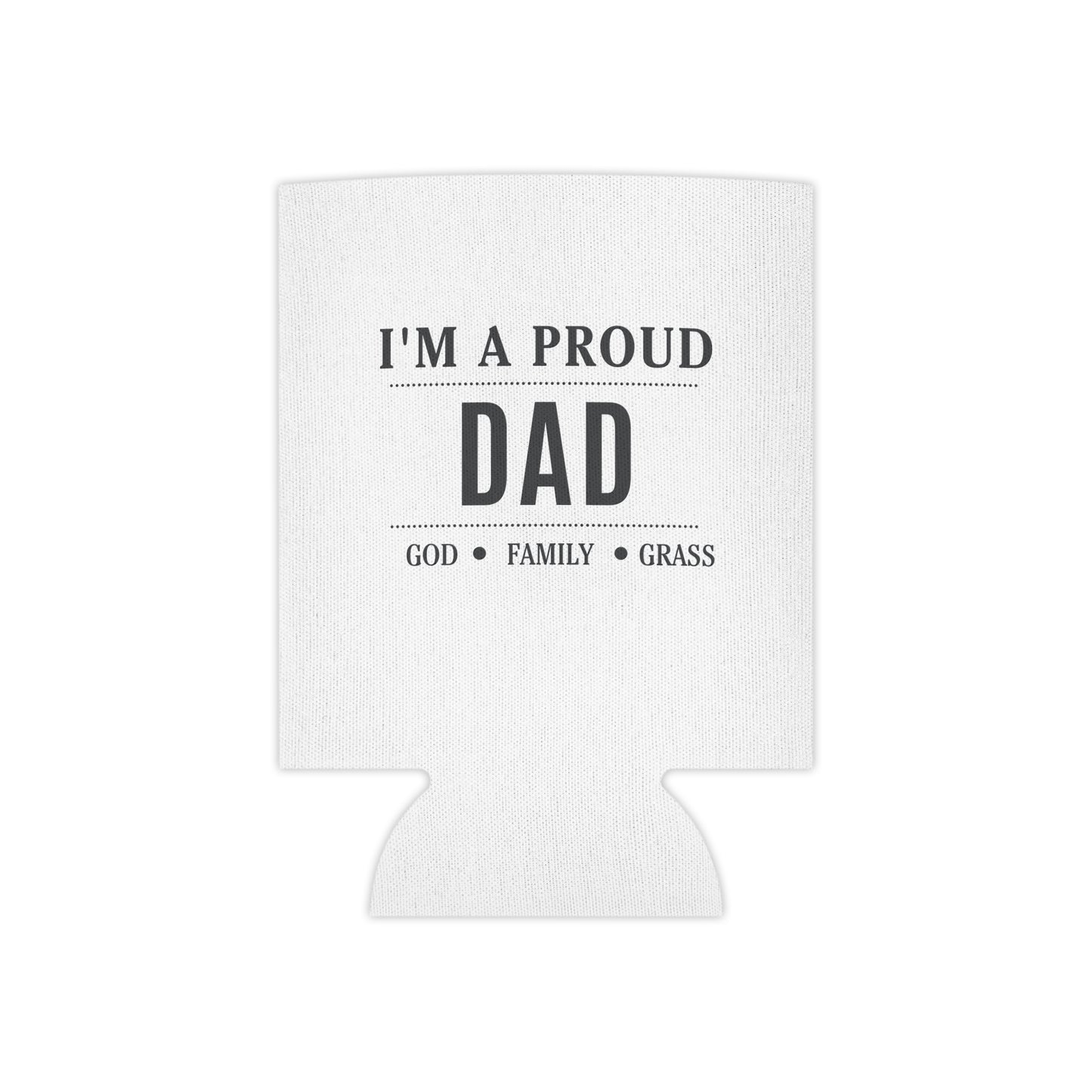 Proud Dad Can Cooler