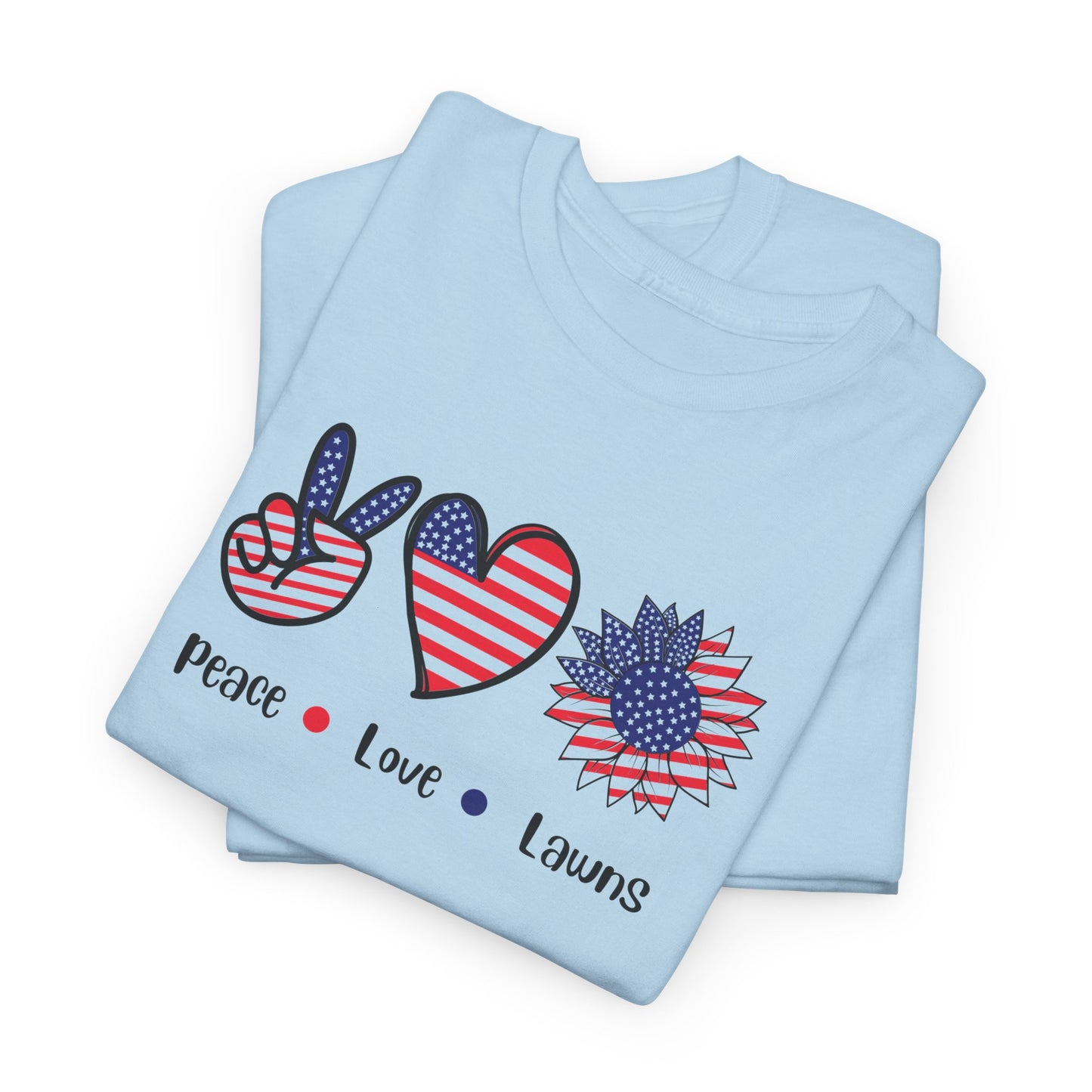 Peace Love Lawns T-Shirt | Stylish Graphic Tees