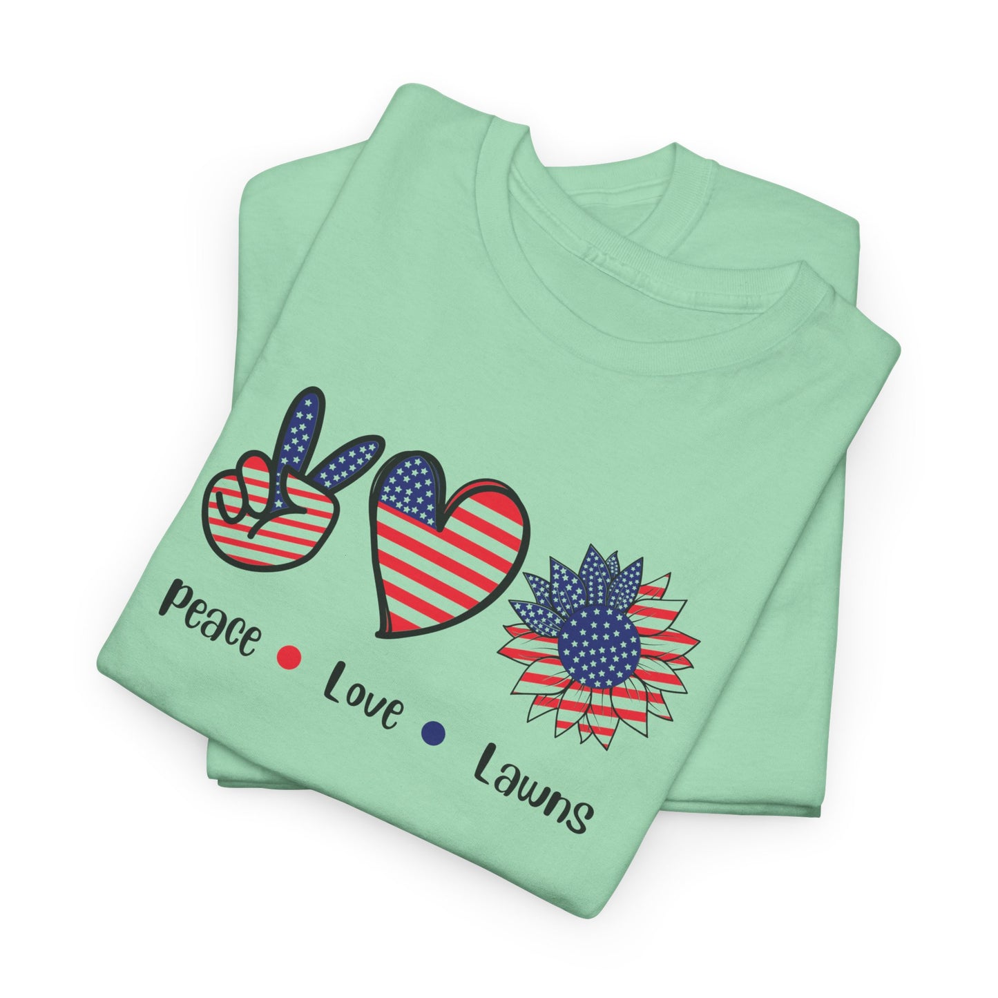 Peace Love Lawns T-Shirt | Stylish Graphic Tees