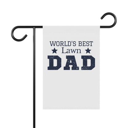 Worlds Best Lawn Dad Yard Sign